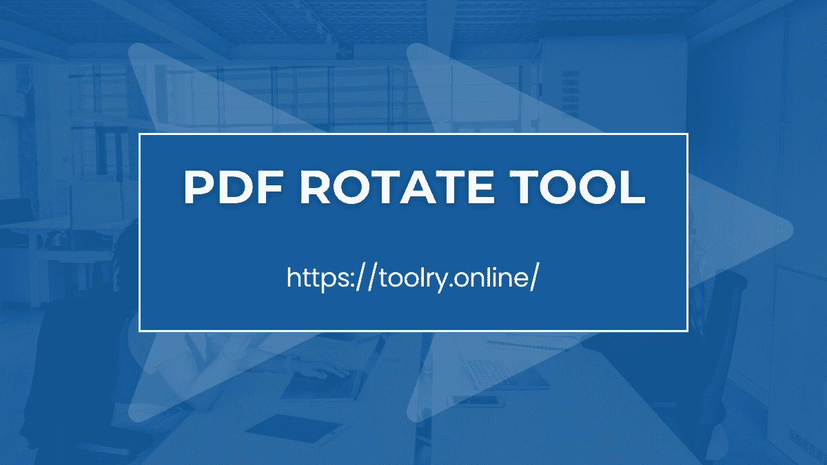 PDF Rotate Tool