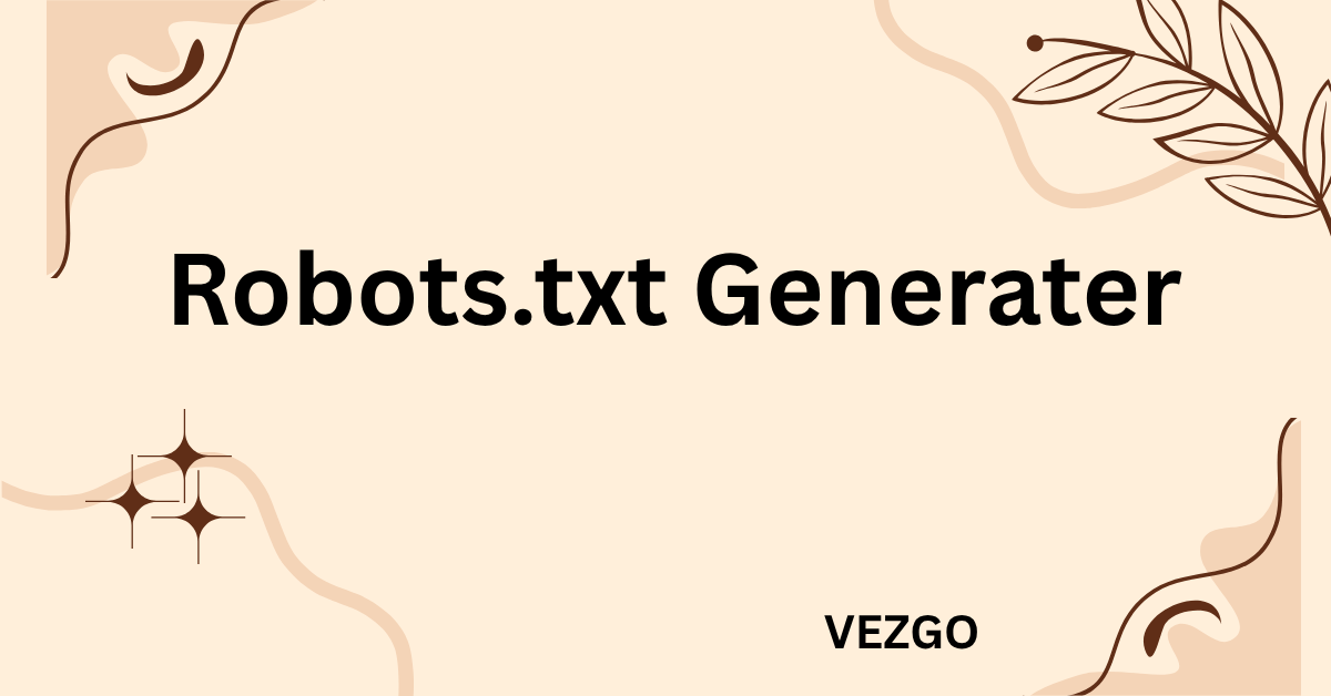 Robots.txt Generator