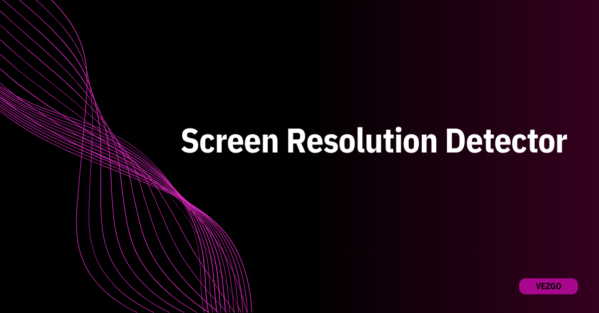 Screen Resolution Detector